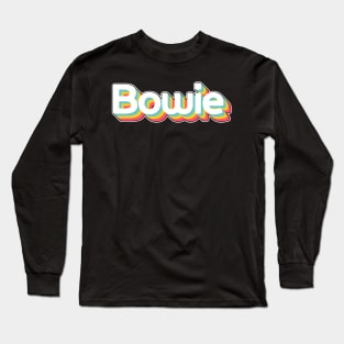 Bowie Last Name Colorful Long Sleeve T-Shirt